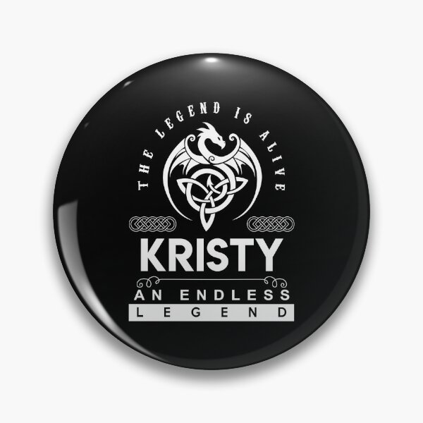 Item preview, Kristy Name T Shirt - Kristy The Legend Is Alive - An Endless Legend Gift Item Tee designed and sold by lanawalton.