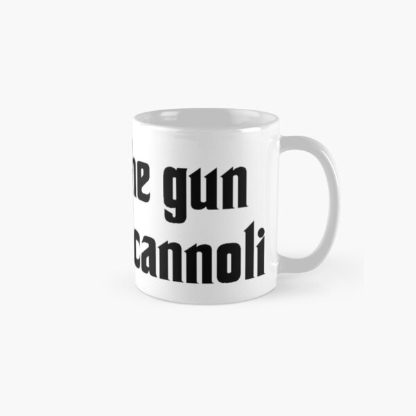 Lass die Waffe, nimm die Cannoli Tasse (Standard)
