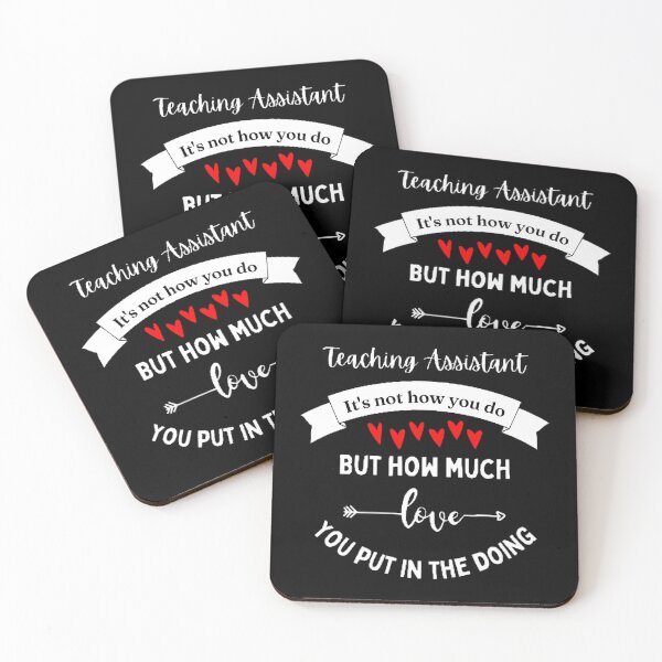 Item preview, Teaching Assistant It's Not How You Do The Best Teacher Red Hearts Design designed and sold by BestTeacher.