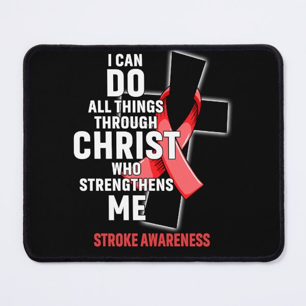 Item preview, I Can Do All Things Through Christ Who Strengthens Me Stroke Awareness designed and sold by Hatjar.