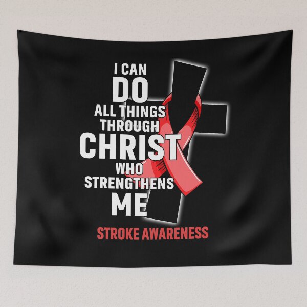 Item preview, I Can Do All Things Through Christ Who Strengthens Me Stroke Awareness designed and sold by Hatjar.