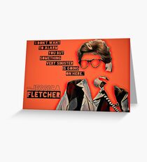 Something Very Sinister is Going On Here say Jessica Fletcher Greeting Card