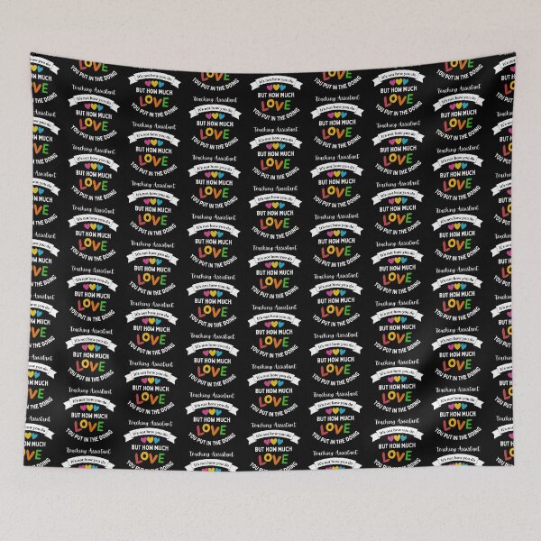 Item preview, Teaching Assistant It's Not How You Do The Best Teacher Love Design designed and sold by BestTeacher.