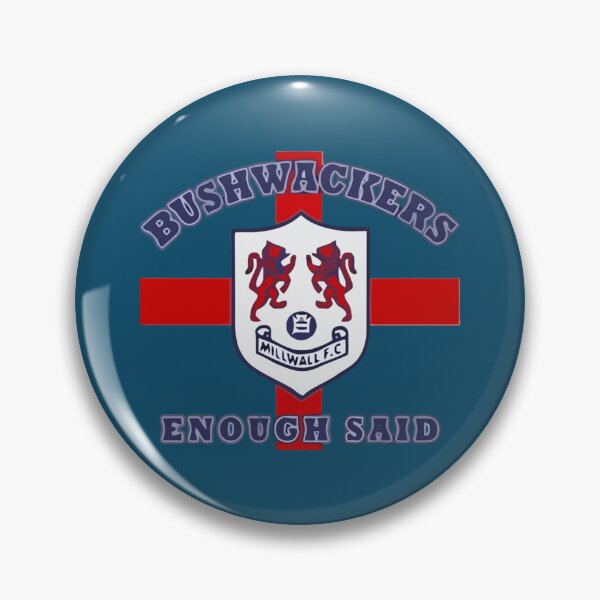 Item preview, Millwall Bushwackers    designed and sold by WilliamsKatel.