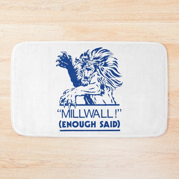 Item preview, Millwall Enough Said   designed and sold by WilliamsKatel.