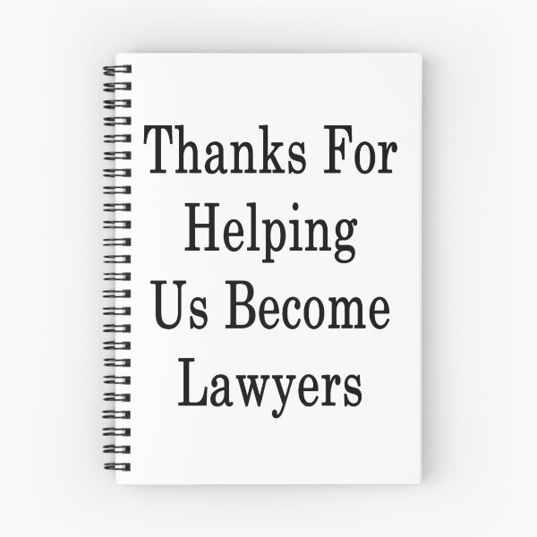 Item preview, Thanks For Helping Us Become Lawyers  designed and sold by supernova23.