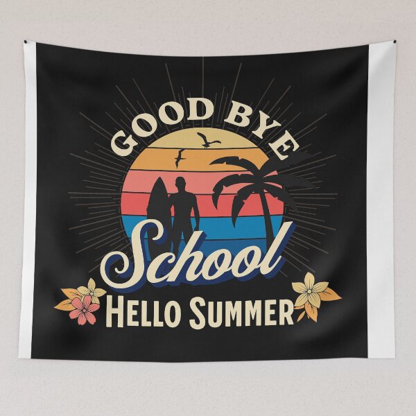 Item preview, Good Bye of school hello summer designed and sold by formylovelydog.