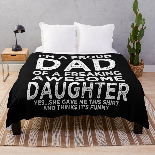 Item preview, Im A Proud Dad Of A Freaking Awesome Daughter Fathers Day designed and sold by BernardMurray.