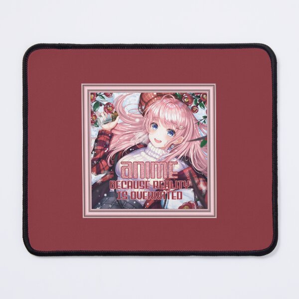 Item preview, ANIME Because Reality is Overrated! (on Burgundy) designed and sold by epinkb.