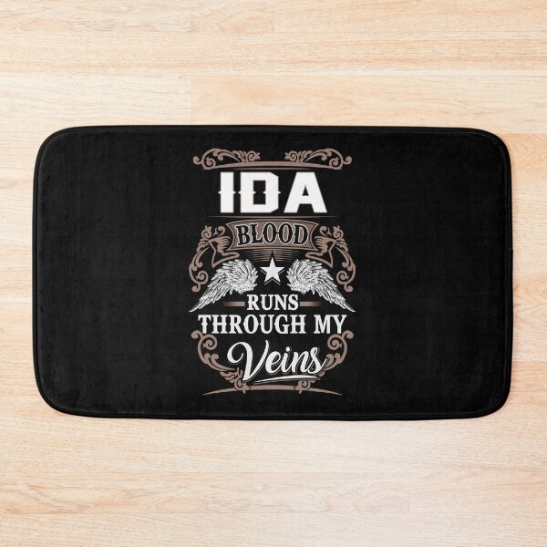 Item preview, Ida Name T Shirt - Ida Blood Runs Through My Veins Gift Item Tee designed and sold by stacyarmst.