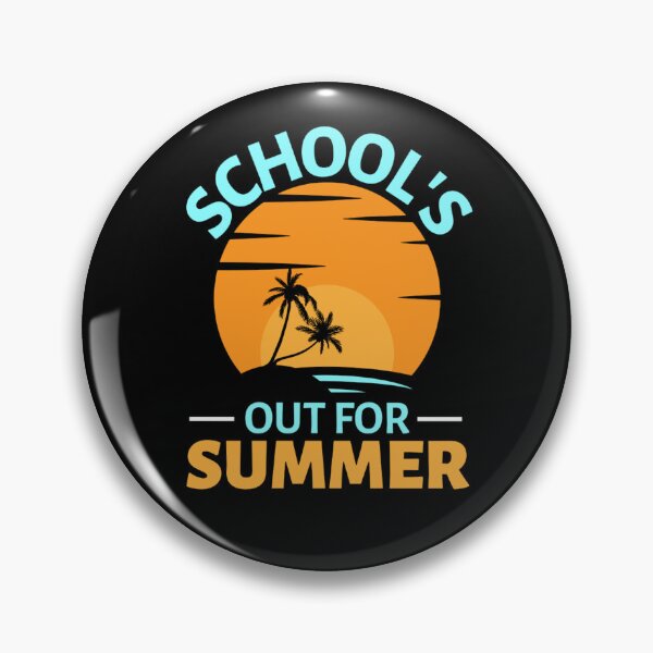 Item preview, Schools Out For Summer | Last Day Of School | Summer Vacation 2022 designed and sold by chetan786.