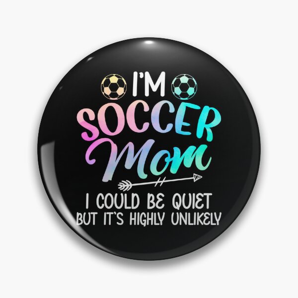 Artikelvorschau, Ich bin Fußball-Mamma, ich könnte ruhiger Soccerball-Fußball-Hemd-Aufkleber sein entworfen und verkauft von ximenagene.