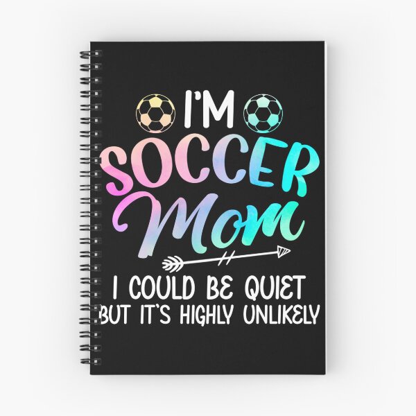 Item preview, I'm Soccer Mom I Could Be Quiet Soccerball Soccer Shirt Sticker designed and sold by ximenagene.