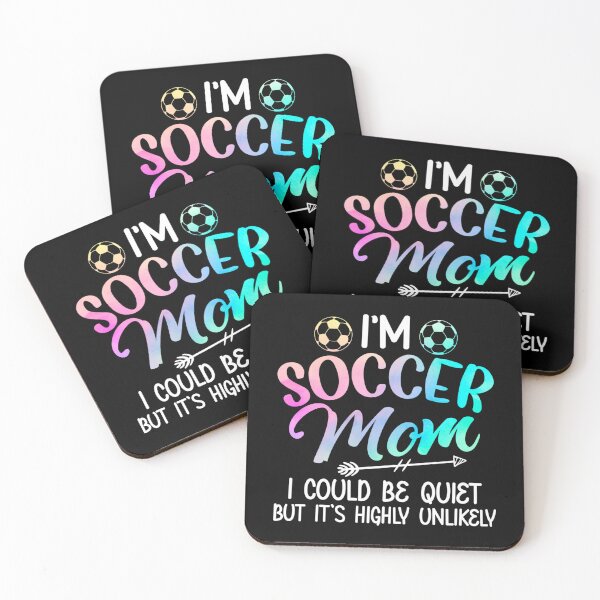Item preview, I'm Soccer Mom I Could Be Quiet Soccerball Soccer Shirt Sticker designed and sold by ximenagene.