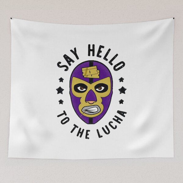 Item preview, Say Hello To The Lucha designed and sold by Liliashion81.