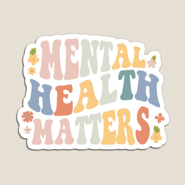 Item preview, MENTAL HEALTH MATTERS designed and sold by SELF-EXPRESS.