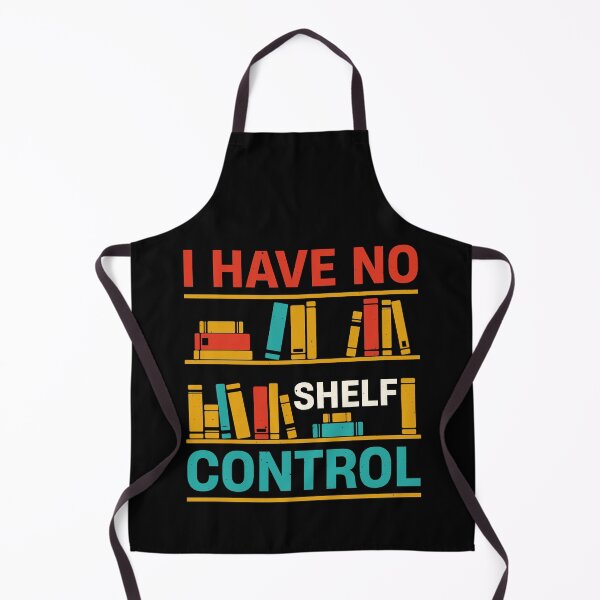 Item preview, I Have No Shelf Control Funny Book Lovers Gift  designed and sold by Bovtique.