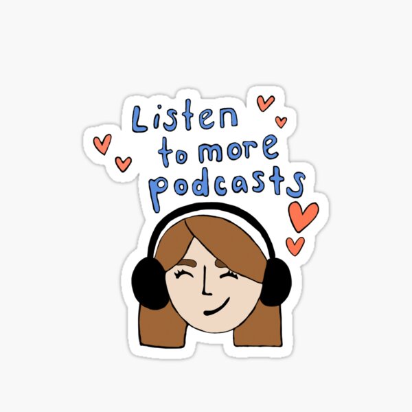Podcast love Sticker