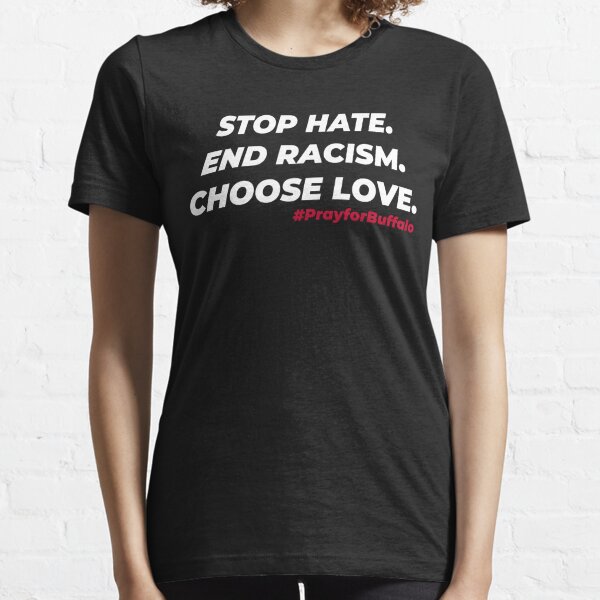 Buffalo bills stop hate end racism choose love shirt - Online Shoping