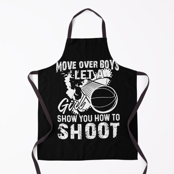 Item preview, Basketball Move Over Boys Let A Girl Show You How To Shoot designed and sold by UnknownArtistt.
