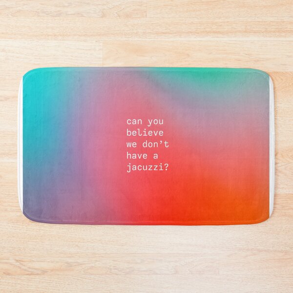 Item preview, Can you believe we don't have a jacuzzi? Kanye West iconic phrase designed and sold by forthecoolture.