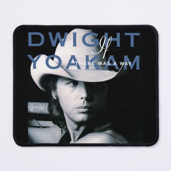 Item preview, Dwight Yoakam if there was a way designed and sold by GeraldSweitzer3.