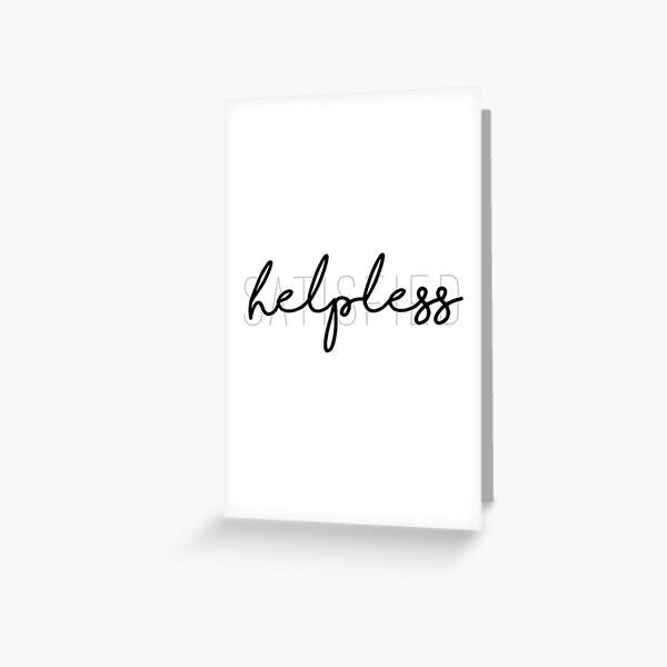 Hamilton Helpless Satisfied Greeting Card For Sale By