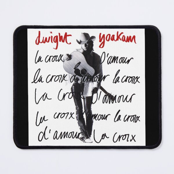 Item preview, Dwight Yoakam la croix damour designed and sold by GeraldSweitzer3.