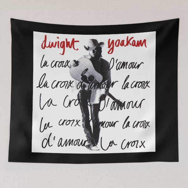 Item preview, Dwight Yoakam la croix damour designed and sold by GeraldSweitzer3.