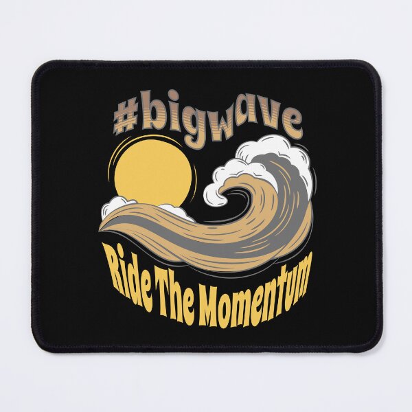 Item preview, Ride The Momentum | #bigwave designed and sold by SpeakLifeHQ.