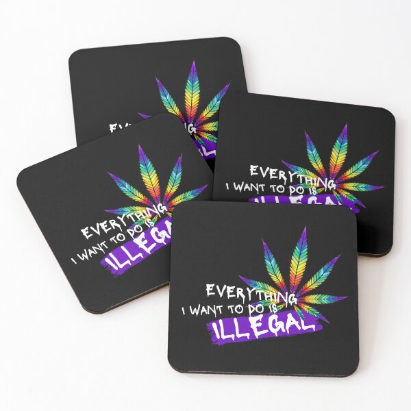 Item preview, Everything I Want To Do Is Illegal designed and sold by GeeHanz.