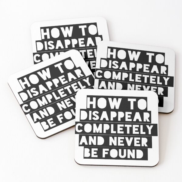 Item preview, How to disappear completely and never be found  designed and sold by TauqeerArts.