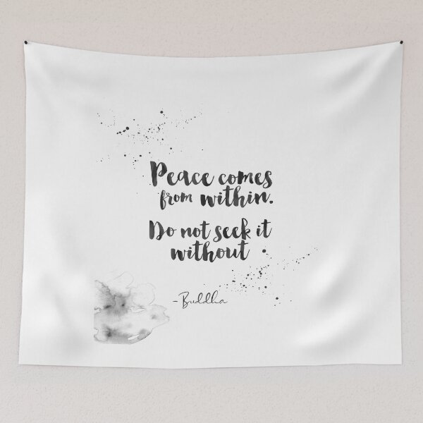 Item preview, Peace Comes From Within - Do Not Seek It Without - Quotes From Buddha About Peace designed and sold by Buddhaport.