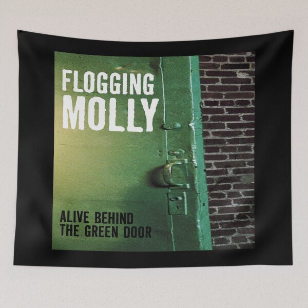 Item preview, Flogging Molly alive behind the green door designed and sold by WilliamAFoss54.