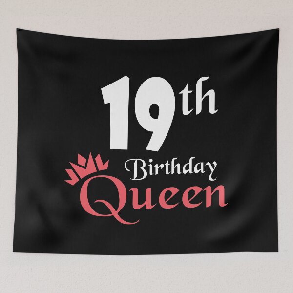 Item preview, 19th Birthday Queen - 19th Birthday Girl Party Outfit designed and sold by jain-ravi002.