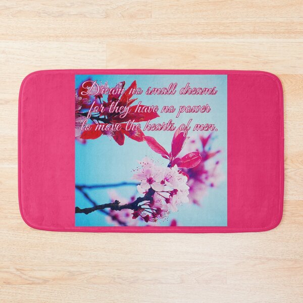Item preview, Dream no small dreams for they have no power to move the hearts of men. designed and sold by angel1.