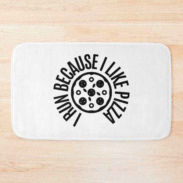 Item preview, I run because I like pizza designed and sold by RedTomasB.