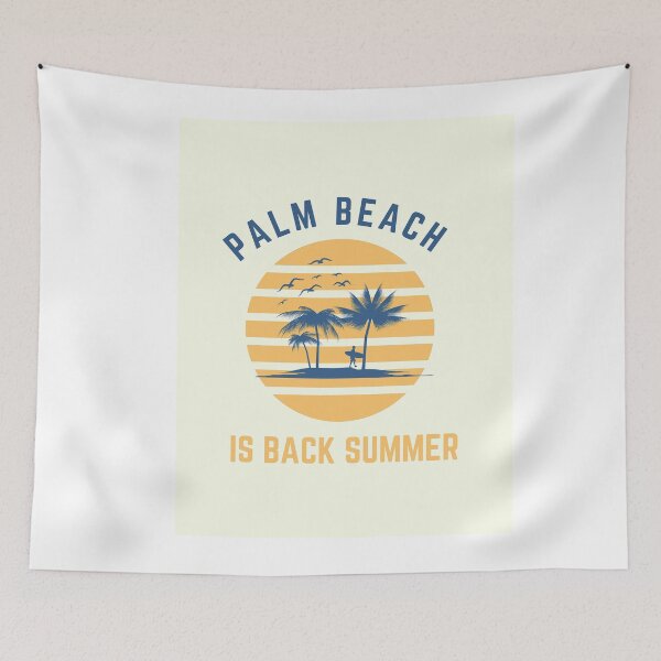 Item preview, Palm beach is back summer designed and sold by formylovelydog.