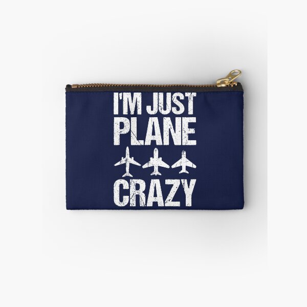 Item preview, I’m Just Plane Crazy designed and sold by TashaVector.