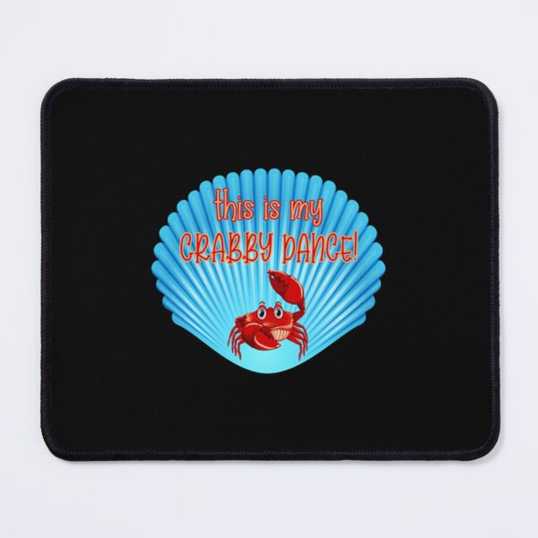 Item preview, This Is My Crabby Dance! (on Ocean Blue) Classic designed and sold by heupelipocko.