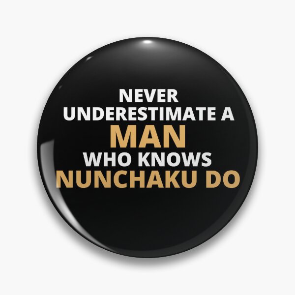 Item preview, Never Underestimate A Woman Who Knows Nunchaku Do designed and sold by clickmostro.