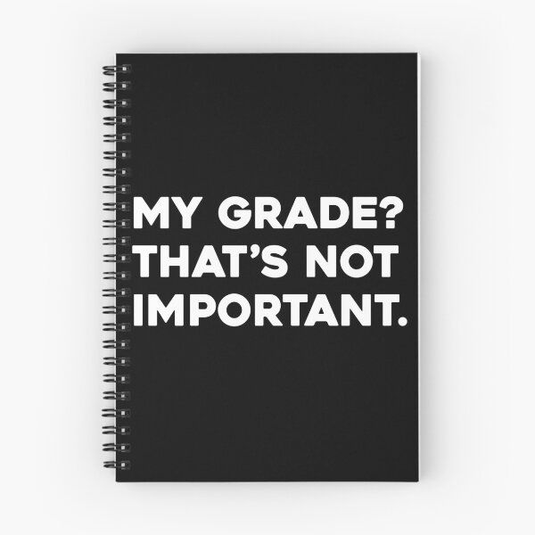 Item preview, My Grade? That's Not Important, Funny Graduation Graphic designed and sold by GO SHIRT-TEE.