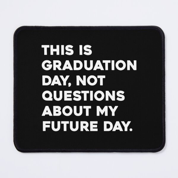 Item preview, This Is Graduation Day, Funny Graduation Graphic designed and sold by GO SHIRT-TEE.