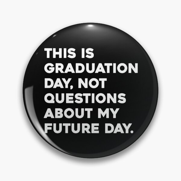 Item preview, This Is Graduation Day, Funny Graduation Graphic designed and sold by GO SHIRT-TEE.