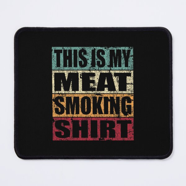 Item preview, This Is My Meat Smoking Shirt BBQ Classic designed and sold by heupelipocko.
