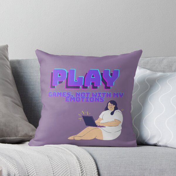Item preview, Play games, not with my emotions graphic designed and sold by wallacegraphics.