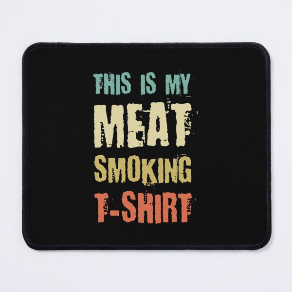 Item preview, This Is My Meat Smoking Shirt Essential  designed and sold by heupelipocko.