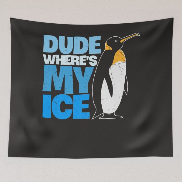 Item preview, 17.Dude Where's My Ice Funny Cute Penguin  designed and sold by DouglasSchroe.