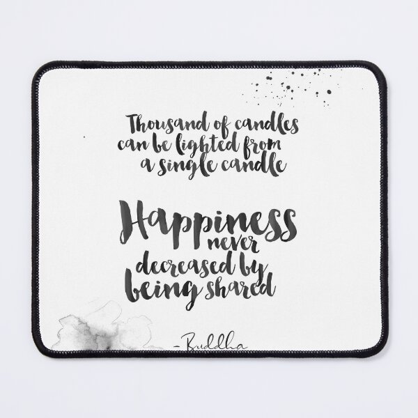 Item preview, Happiness Never Decreased by Being Shared - Buddha Quotes About Happiness designed and sold by Buddhaport.