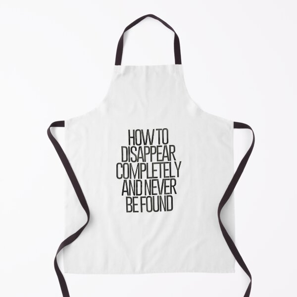Item preview, How to disappear completely and never be found designed and sold by tauqeer007.